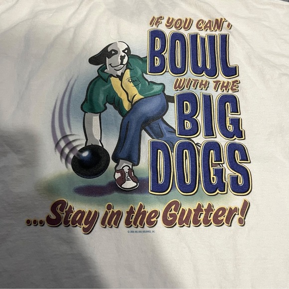 2006 Big Dogs Bowling T-Shirt - Picture 3 of 6